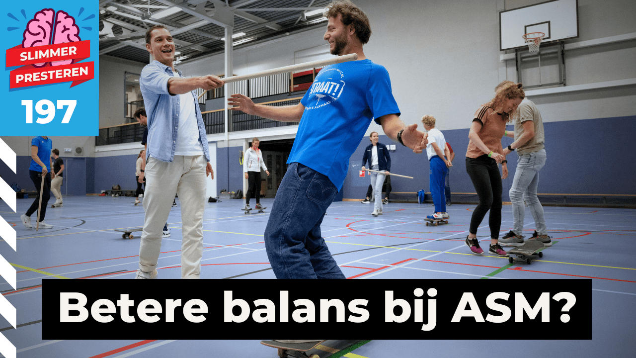 197. Beter balanceren dankzij de ASM Masters of Movement