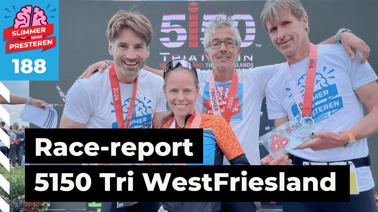 188. Slimmer Presteren tijdens de Ironman Westfriesland: een race report